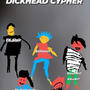 DICKHEAD CYPHER (feat. WARYY, KXLLBVT, slatuka & itsaedanhill) [Explicit]