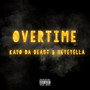 Overtime (Explicit)