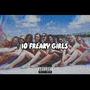 10 Freaky Girls (feat. CCL Slim) [Explicit]