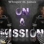 On a Mission (Explicit)