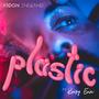 Plastic (feat. Krisy Erin) [Explicit]