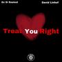 Treat You Right (feat. David Linhof)