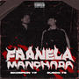 Franela Manchada (Explicit)