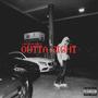 Outta Sight (Explicit)