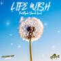 Life Wish (feat. Rapha Sheeerah Israel)