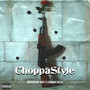 Choppa Style (Explicit)