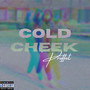 Cold Cheek (Explicit)
