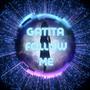 GATITA FOLLOW ME (feat. Faynez & Price) [Explicit]