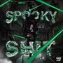 Spooky **** (Explicit)