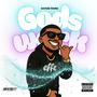 Gods Work (Explicit)