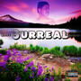 Surreal (Explicit)