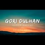 Gori Dulhan