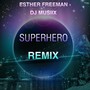 Superhero (Remix)