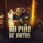 No Pião de Virtus (Explicit)