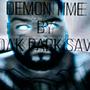 Demon Time (Explicit)