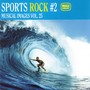 Sports Rock #2: Musical Images, Vol. 25