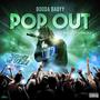 Pop Out (feat. Drelly10 & Stunna Blu) [Explicit]
