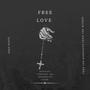 Free Love (Explicit)