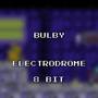 Electrodrome 8 Bit (Mario Kart 8)