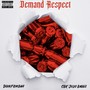 Demand Respect (Explicit)