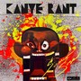 Kanye Rant (Explicit)