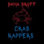 Crab Rappers (Explicit)