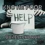 KNO HE POOR (feat. CHORDY) [Explicit]