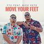 Move Your Feet (Cha Cha Cha) (feat. Bigg Pete)