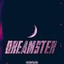 DREAMSTER (Explicit)