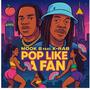 Pop Pop Like a Fan (feat. Krab) [Explicit]