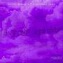 Purple Clouds (Explicit)