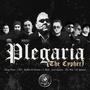 Plegaria (feat. CRT, Rubas El Invicto, Leví Quiroz, The War & El Apostol)