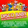 Disco Baby (Filastrokka Compilation)