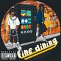 Fine Dining (feat. Hïmm¥) [Explicit]