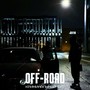 Off-Road (Explicit)