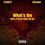 What's the business (feat. BjThaKid) [Explicit]