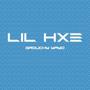 Lil Hxe (Explicit)