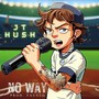 No Way (Explicit)