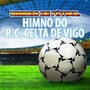 Himno Do R.C. Celta De Vigo