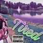 Tired (Explicit)