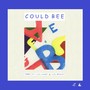 Could Bee (feat. Lil Beast & Lil Sage)