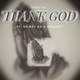 Thank God (Explicit)