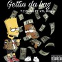 Getting Da Bag (feat. KTL Prince) [Explicit]