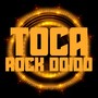 TOCA ROCK DOIDO