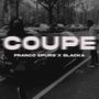 Coupe (feat. Blacka) [Explicit]