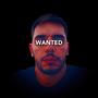 Wanted (Explicit)