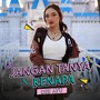 Jangan Tanya Kenapa