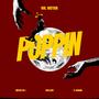 Poppin (Stop allat talking) (feat. Backend) [Explicit]