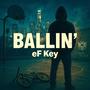 Ballin' (Explicit)