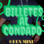 BILLETES AL CONDADO (Explicit)